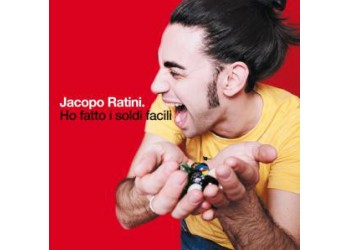 Jacopo Ratini ‎– Ho Fatto I Soldi Facili – CD, Album - Uscita: 2010