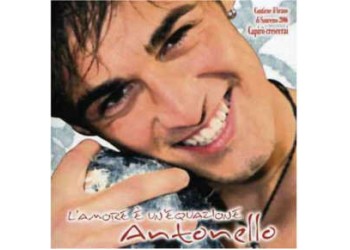 Antonello  ‎– L'Amore È Un'equazione – CD, Album - Uscita: 2006