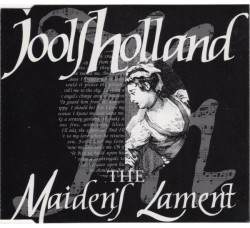 Jools Holland ‎– The Maiden's Lament - CD