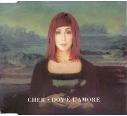 Cher ‎– Dov'è L'Amore - CD