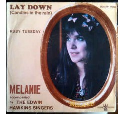 Melanie (2) Accompanied By The Edwin Hawkins Singers* ‎– Lay Down / Ruby - 45 RPM