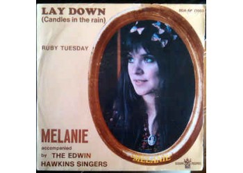 Melanie (2) Accompanied By The Edwin Hawkins Singers* ‎– Lay Down / Ruby - 45 RPM