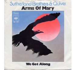 Sutherland Brothers & Quiver ‎– Arms Of Mary - 45 RPM