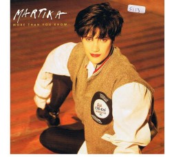 Martika ‎– More Than You Know - 45 RPM