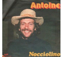 Antoine (2) ‎– Nocciolino / Il Maschio Oggetto - 45 RPM