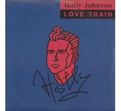 Holly Johnson ‎– Love Train - 45 RPM
