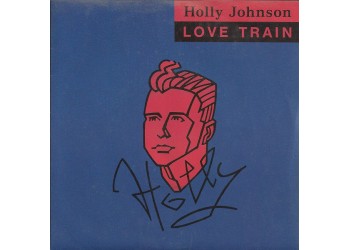 Holly Johnson ‎– Love Train - 45 RPM