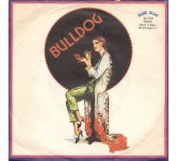 Bulldog (6) ‎– Candida / In My Dreams - 45 RPM