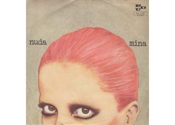 Mina (3) ‎– Nuda - 45 RPM
