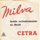 Milva ‎– La Tua Stagione / Quattro Vestiti- 45 RPM