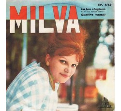 Milva ‎– La Tua Stagione / Quattro Vestiti- 45 RPM