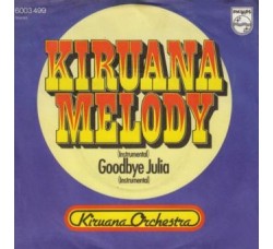 Kiruana Orchestra ‎– Kiruana Melody - 45 RPM