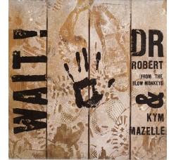 Dr Robert* & Kym Mazelle ‎– Wait! - 45 RPM