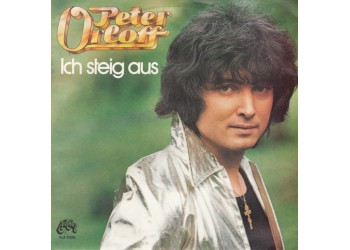 Peter Orloff ‎– Ich Steig Aus - 45 RPM