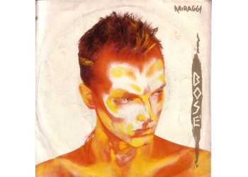 Bosè* ‎– Miraggi - 45 RPM