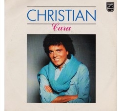 Christian ‎– Cara - 45 RPM