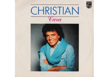 Christian ‎– Cara - 45 RPM