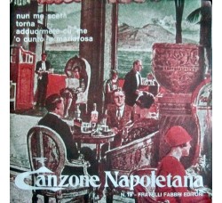 Various ‎– Canzone Napoletana - N° 19 - 45 RPM