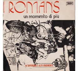 I Romans ‎– Un Momento Di Più - 45 RPM