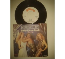 Rockettes ‎– Baby Come Back