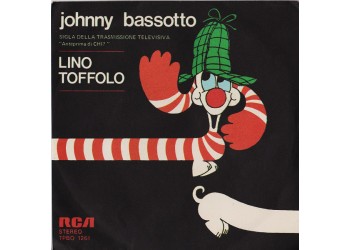 Lino Toffolo ‎– Johnny Bassotto