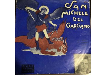 San Michele Del Gargano - Bruno Dasi, Tony Di Palma e Il Suo Complesso - 45 RPM