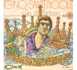 Gino Santercole ‎– Il Re Di Fantasia