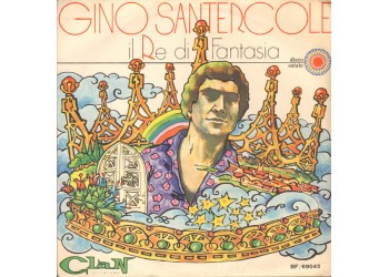 Gino Santercole ‎– Il Re Di Fantasia