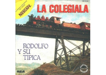 Rodolfo Y Su Tipica / Gabriel Romero ‎– La Colegiala / La Subienda