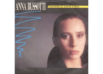 Anna Bussotti ‎– Nessun Dolore
