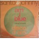 Santo & Johnny ‎– La Canzone Di Orlando / Am I Blue