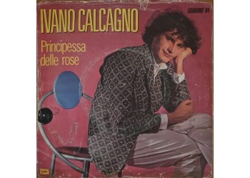 Ivano Calcagno ‎– Principessa Delle Rose