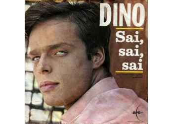 Dino (7) ‎– Sai, Sai, Sai