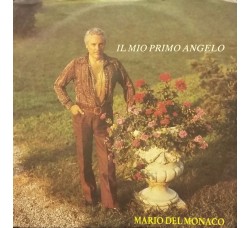 Mario Del Monaco ‎– Il Mio Primo Angelo