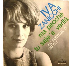 Iva Zanicchi ‎– Ma Pecche' / Tu Saje 'A Verità