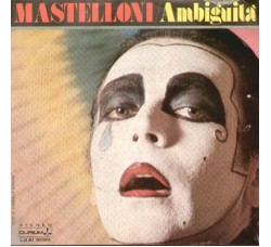 Mastelloni ‎– Ambiguità, Vinyl, 7", 45 RPM, Uscita:1980