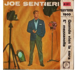 Joe Sentieri ‎– Quando Vien La Sera / È Mezzanotte