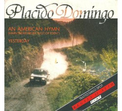 Placido Domingo ‎– An American Hymn (Main Theme From "East Of Eden") / Yesterday