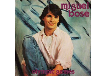 Miguel Bosé ‎– Olympic Games
