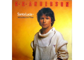 G.G. Anderson ‎– Santa Lucia - Versunken Im Meer