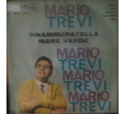 Mario Trevi – ‘Nnammuratella -  Vinyl, 7", 45 RPM, Single