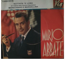 Mario Abbate – Nuttata ‘e luna - 7" INCH