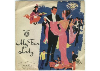 101 Violini* ‎– My Fair Lady - 45 RPM 