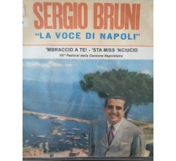 Sergio Bruni ‎– Sta Miss 'Nciucio / 'Mbraccio A Te!,  Vinyl, 7", 45 RPM, Single , Uscita:1959