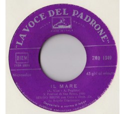 Sergio Bruni ‎– Il Mare / E' mezzanotte -Vinyl, 7", 45 RPM, Uscita: 1960