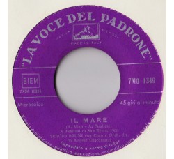 Sergio Bruni ‎– Il Mare / E' mezzanotte -Vinyl, 7", 45 RPM, Uscita: 1960