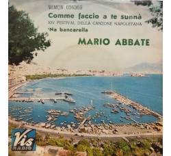 Mario Abbate (2) ‎– Comme Faccio A Te Sunnà / 'Na Bancarella