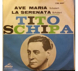 Tito Schipa ‎– Ave Maria / La Serenata - 45 RPM 