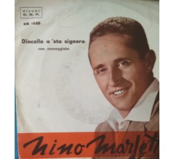 Nino Marletti – Dincello a ‘sta signora