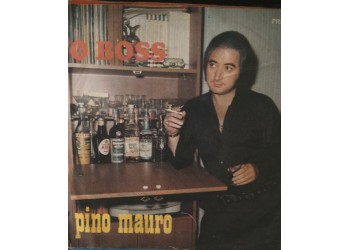 Pino Mauro – ‘O boss / Sentenza ‘e guappo